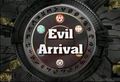 EvilArrival1.jpg